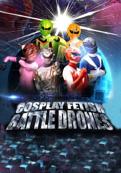 Cosplay Fetish Battle Drones