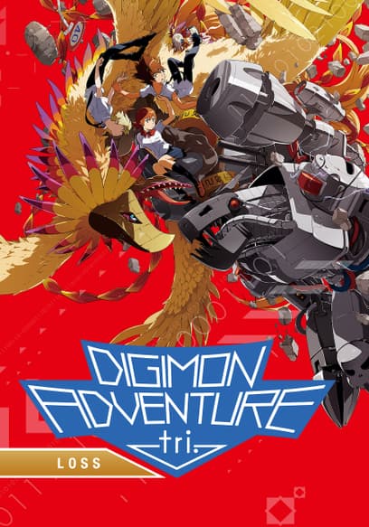 Digimon Adventure tri. 4: Loss (Dubbed)