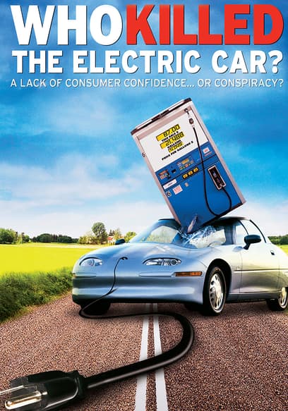 Who Killed the Electric Car?