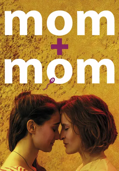 Mom + Mom