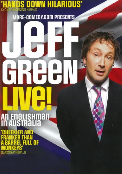 Jeff Green Live: An Englishman in Australia