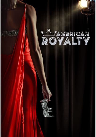 American Royalty: The Show