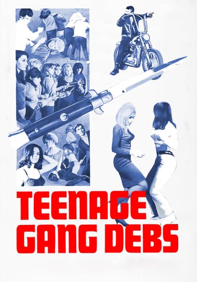 Teenage Gang Debs