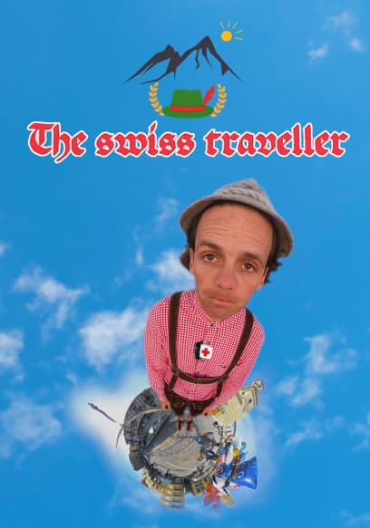 The Swiss Traveller