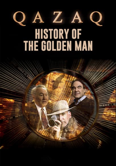 Qazaq: History of the Golden Man