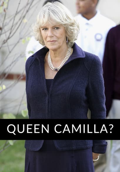 Queen Camilla?