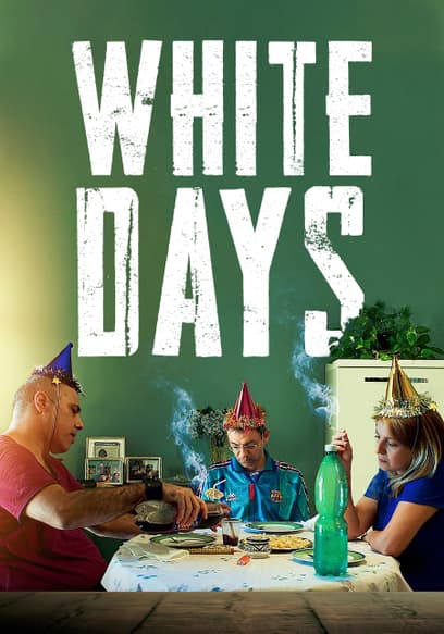 White Days (I Giorni Bianchi)