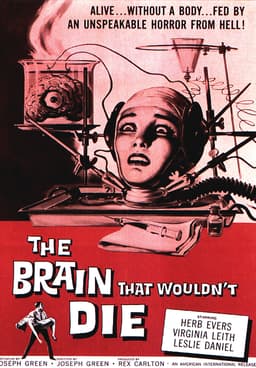 The Brain That Wouldn't Die (1962) - Jason Evers, Virginia Leith, Anthony  La Penna - Feature (Horror, Sci-Fi) - video Dailymotion