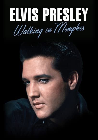 Elvis: Walking in Memphis