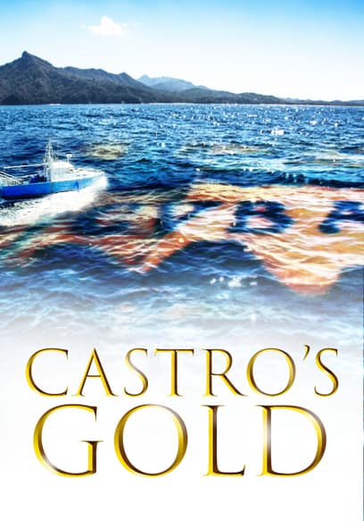 Castro's Gold