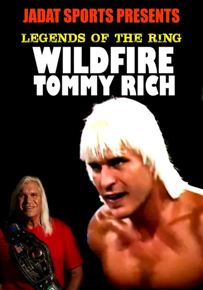 Legends of the Ring: Tommy Rich