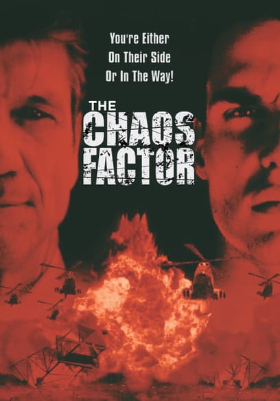 The Chaos Factor