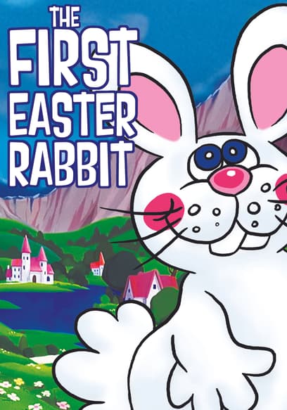 The First Easter Rabbit