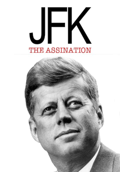 Watch Jfk The Assassination 2011 Free Movies Tubi