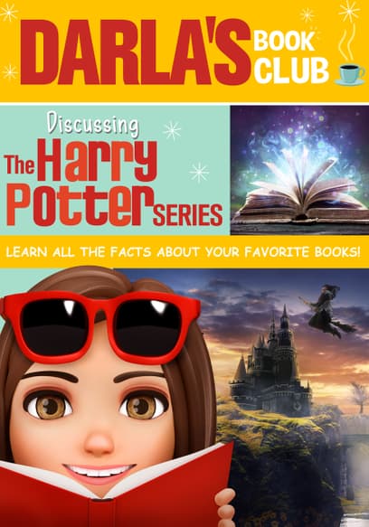 Darla's Book Club: Discussing the Harry Potter Series