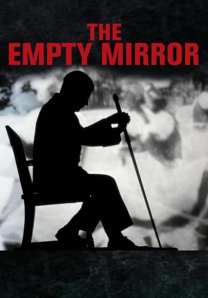 The Empty Mirror