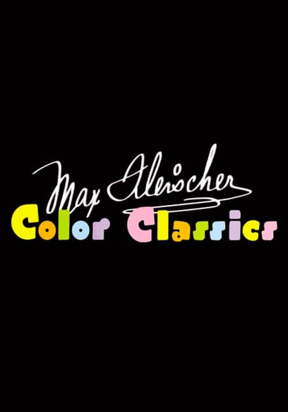 Max Fleischer: Color Classics