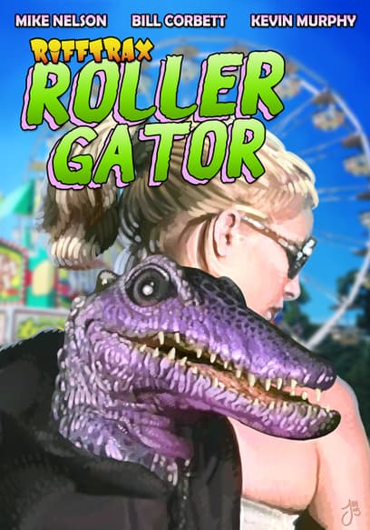 RiffTrax: Rollergator