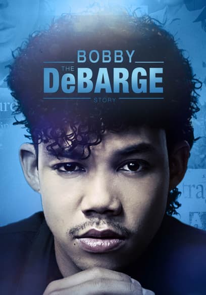 The Bobby Debarge Story