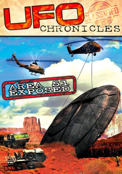 UFO Chronicles: Area 51 Exposed