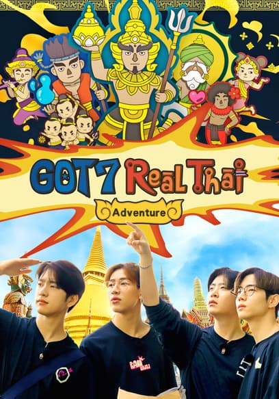 GOT7's Real Thai Adventure