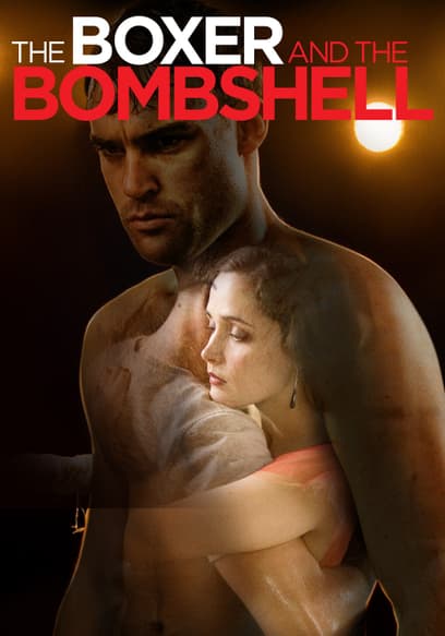 The Boxer and the Bombshell