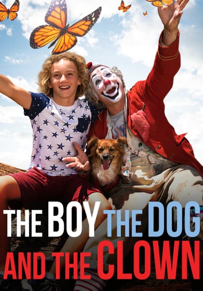 The Boy, the Dog and the Clown