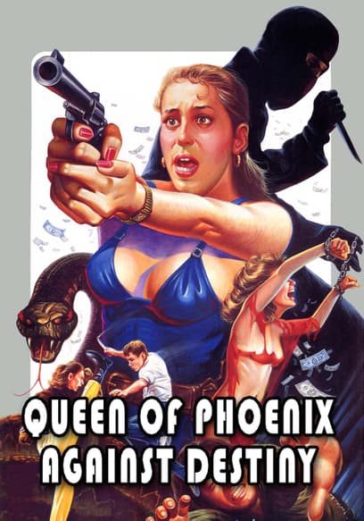 Queen of Phoenix: Against Destiny