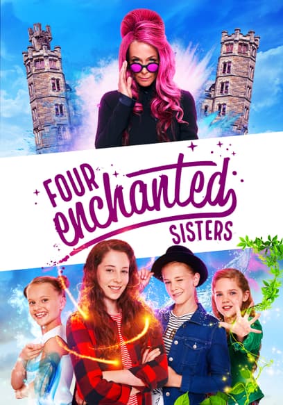 Four Enchanted Sisters