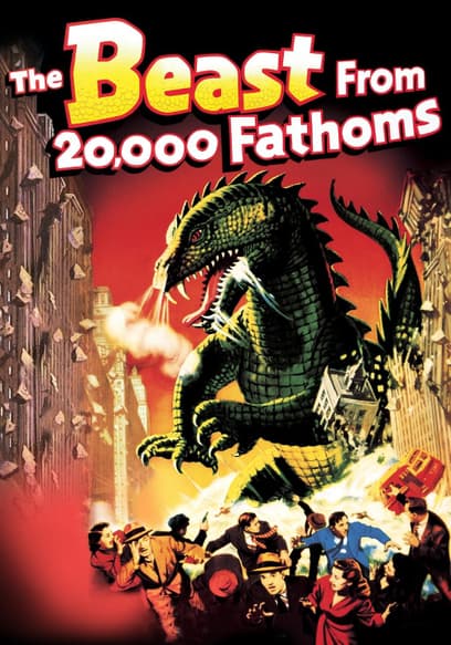 The Beast From 20,000 Fathoms