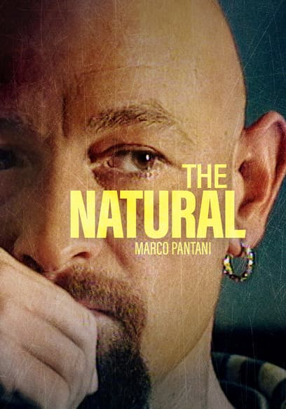 The Natural: Marco Pantani