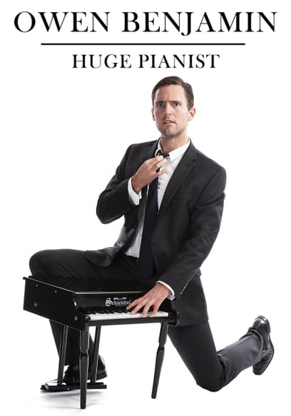 Owen Benjamin: Huge Pianist