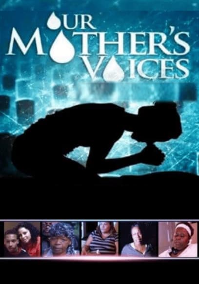 Our Mother's Voices