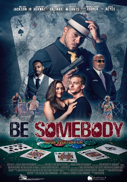 Be Somebody