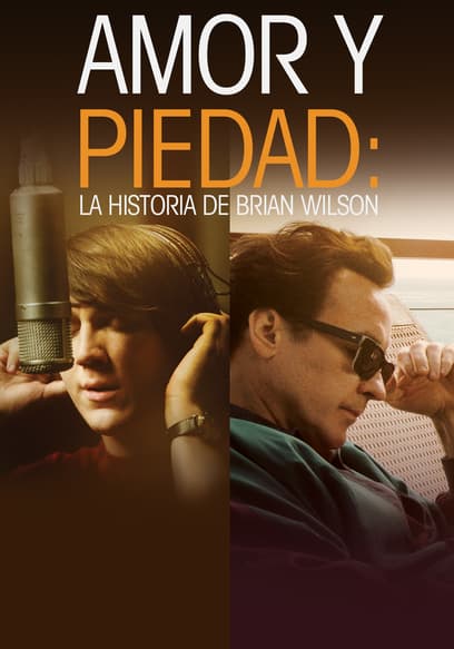 Amor Y Piedad: La Historia De Brian Wilson (Doblado)