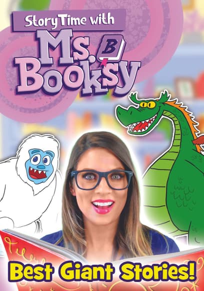 Story Time With Ms. Booksy: Best Giant Stories
