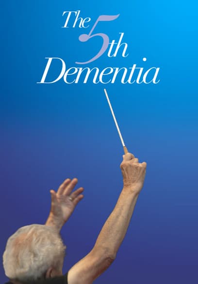 The 5th Dementia