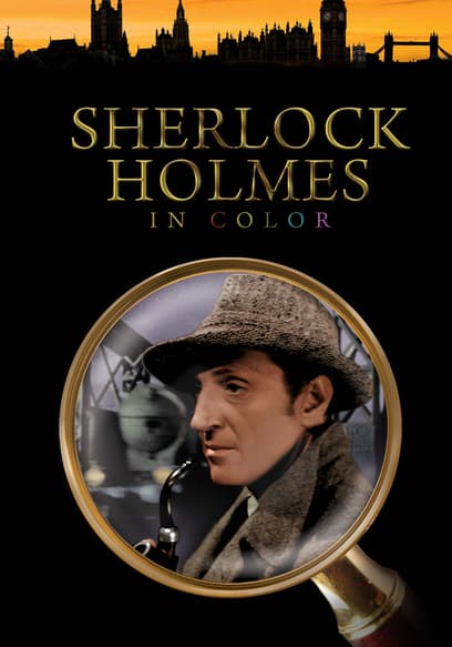 Sherlock Holmes (In Color)
