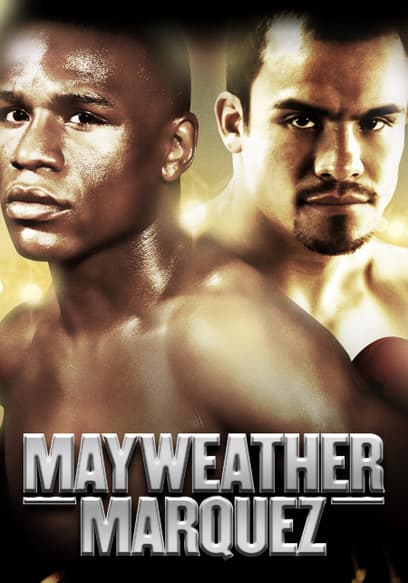 World Championship Boxing: Floyd Mayweather vs. Juan Manuel Marquez