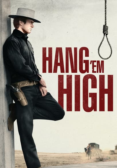 Hang 'Em High