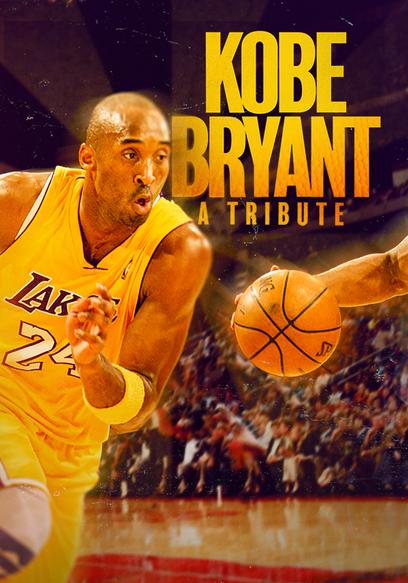 Kobe Bryant: A Tribute