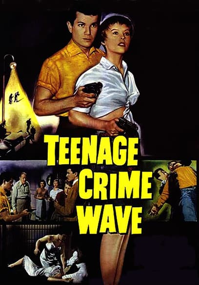Teen-age Crime Wave