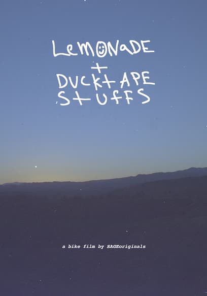 Lemonade + Ducktape Stuffs