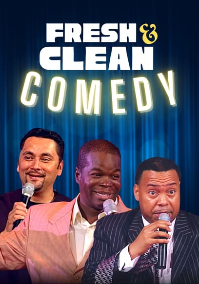Fresh & Clean Comedy