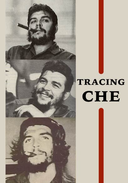 Tracing Che