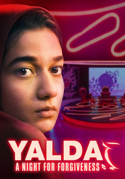 Yalda: A Night for Forgiveness
