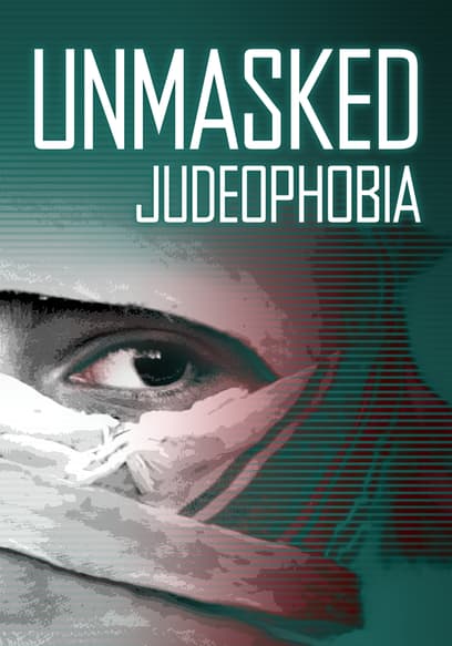 Unmasked Judeophobia