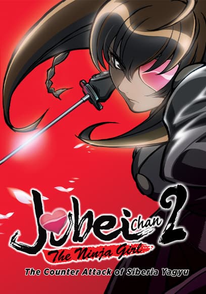 Jubei-Chan 2: The Counterattack of Siberia Yagyu (Dubbed)