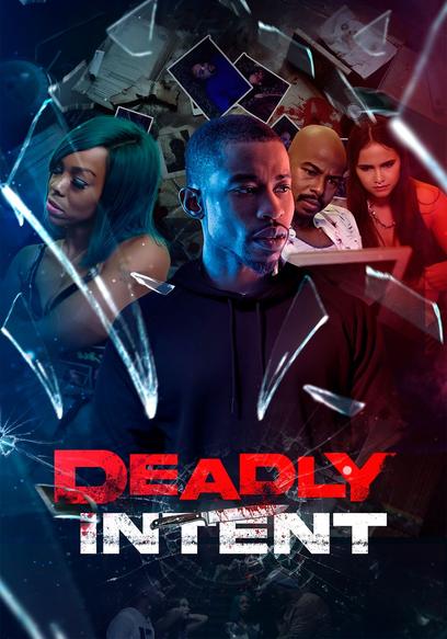 Deadly Intent