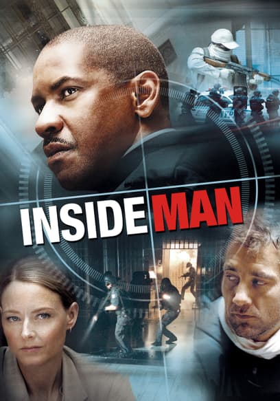 Watch Inside Man (2006) - Free Movies | Tubi